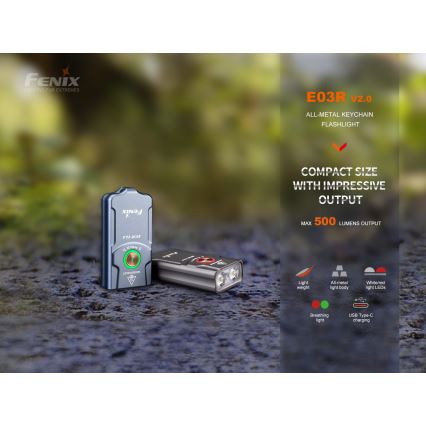 Fenix E03RV20GREY - LED pakraunamas žibintuvėlis LED/USB IP66 500 blizgus 30 h 400 mAh