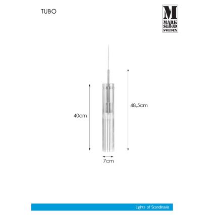 Markslöjd 108112 - Pakabinamas sietynas TUBO 1xE14/40W/230V